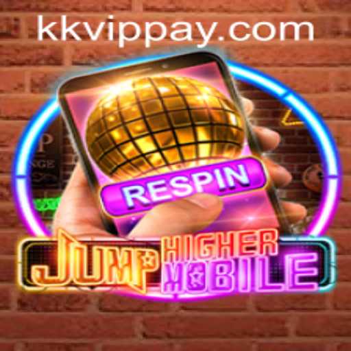 JumpHighermobile: An Engaging Adventure and Login Guide with kkvip PH