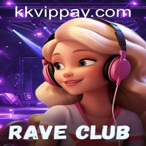 RaveClub: A Deep Dive into the World of Exciting Gameplay and the Intricacies of kkvip PH Login